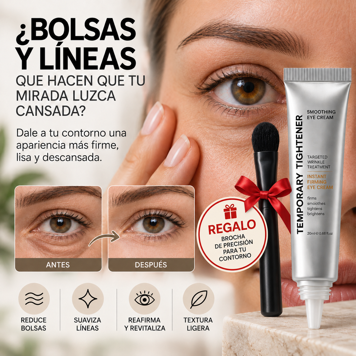 Temporary Tightener – Crema Tensora para Bolsas de Ojos